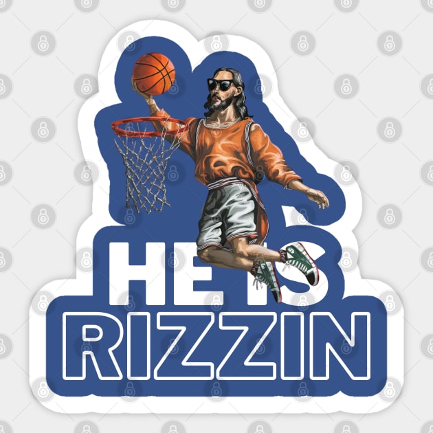 HE IS RIZZIN HIGHER Sticker by Lolane